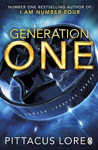 Generation One: Lorien Legacies Reborn,Pittacus Lore- 9781405934