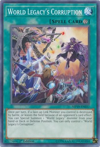 World Legacy's Corruption - MP19-EN037 - Common - 1st Edition x3 - Near Mint