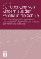 Der ÜBergang Von Kindern Aus Der Familie In Die Schule Katrin Sill