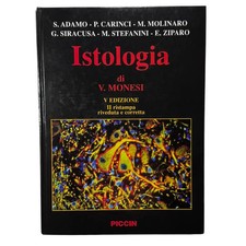 AA.VV. - ISTOLOGIA di V.MONESI - V EDIZIONE II RISTAMPA RIVEDUTA E CORRETTA