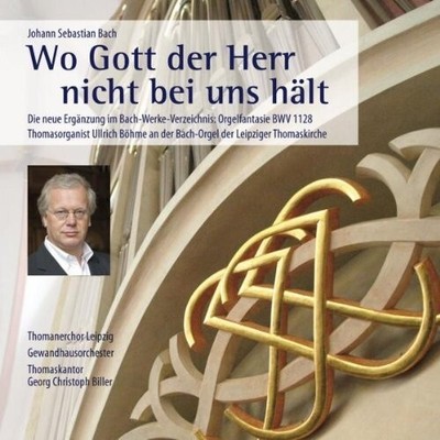 Johann Sebastian Bach   Wo Gott Der Herr Nicht Bei Uns Hält [CD,2008]