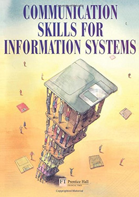 Communication Skills for Information Systems - Warner, Tony
