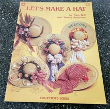 Let's Make A Hat Pam Bell Sherry Robinson Demis DB106 Decorate Straw