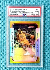 2003 Bowman Chrome Shaquille O'Neal GOLD REFRACTOR /50 PSA 9 Mint Lakers POP 5
