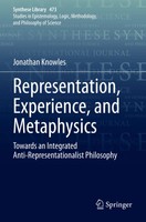 Jonathan Knowles | Representation, Experience, And Metaphysics | Taschenbuch