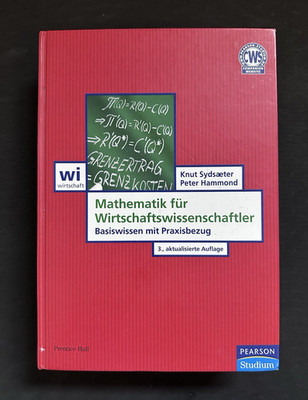 Pearson Studium Mathematik für Wirtschaftswissenschaftler 3. Aufl. Sydsaeter
