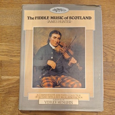 Fiddle Music of Scotland: 365 Tunes by James Hunter 1979 1st Edition Sheet Music