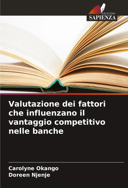 Valutazione Dei Fattori Che Influenzano Il Vantaggio Competitivo Nelle Banche-image