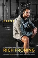 First | What It Takes To Win | Rich Froning | Englisch | Taschenbuch | 2013