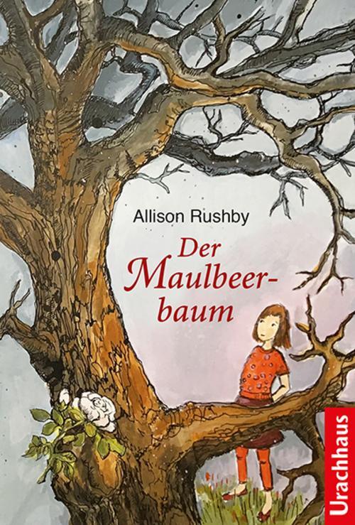 Thumbnail - Allison Rushby Der Maulbeerbaum 9783825151829