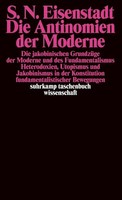Die Antinomien Der Moderne Shmuel N Eisenstadt