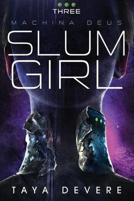 Slum Girl by Taya Devere Paperback Book