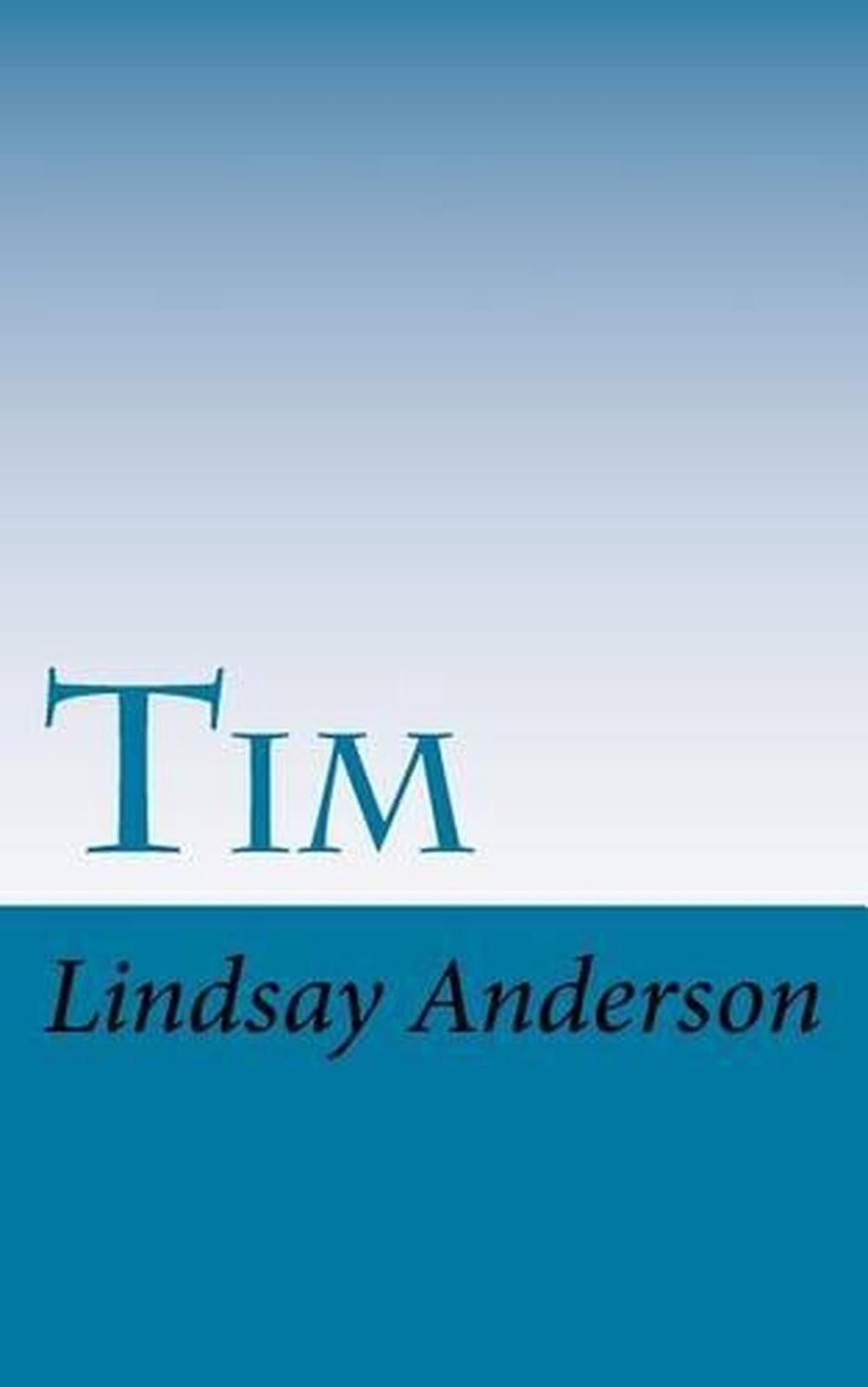 Tim by Lindsay Anderson (English) Paperback Book