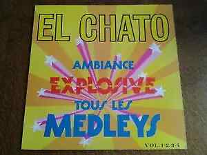 El Chato Tous Les Medleys NEAR MINT Musidisc Vinyl LP
