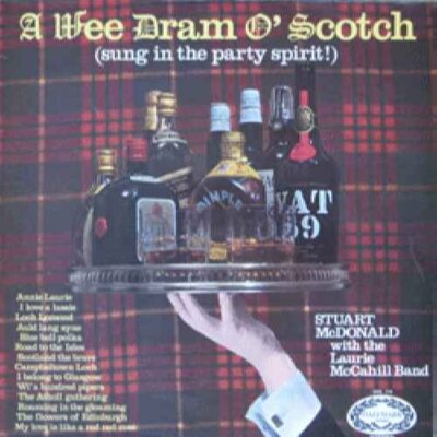 A Wee Dram o' Scotch - Stuart McDonald - LP