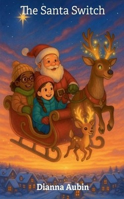 The Santa Switch by Dianna Aubin Paperback Book