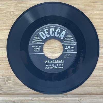 Dolores Gray - Shrimp Boats / More! More! More! 7'' Record 45 RPM Decca