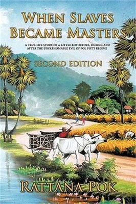 When Slaves Became Masters: A True-Life Story of a Little Boy Before, During, an