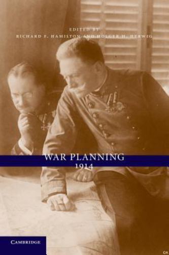 War Planning 1914 Hamilton Herwig Paperback Cambridge University Press