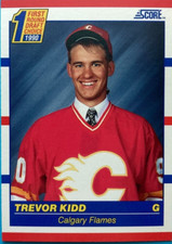 1990 SCORE HOCKEY 😎 1st RND DRAFT PICK 😎 Trevor Kidd, Calgary Flames #438 😎😎