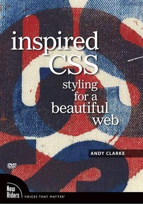 Inspired CSS: Styling for a Beautiful ..., Clarke, Andy