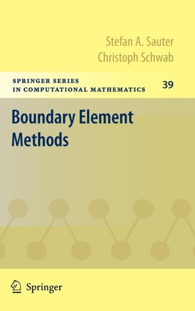 Sauter - Boundary Element Methods - New hardback or cased book - 61 - X555z
