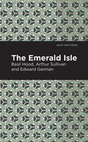 The Emerald Isle Arthur Sullivan (U. A.) Taschenbuch Kartoniert / Broschiert