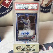2021 Bowman Chrome 1st Blue Refractor Auto Cristian Hernandez #150/150 PSA 10/10