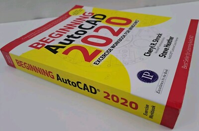 Beginning AutoCAD 2020 Exercise Workbook For Windows  by Heather/Shrock 