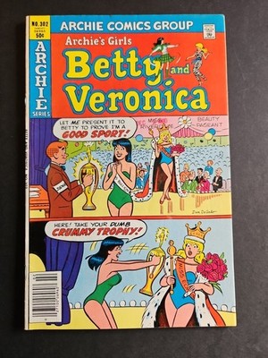 Betty and Veronica #302. Archie Comics! 1981.