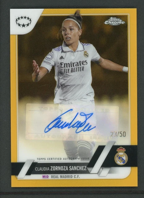 2023 CLAUDIA ZORNOZA SANCHEZ 23/50 AUTO TOPPS CHROME GOLD AUTOGRAPHS