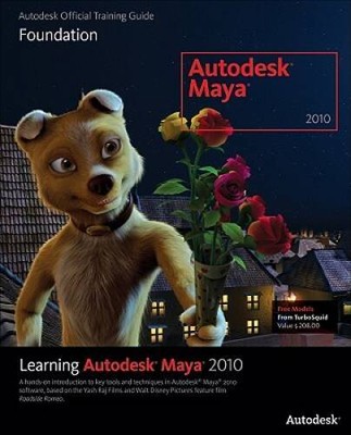 Learning Autodesk Maya 2010: Foundation - Paperback - GOOD