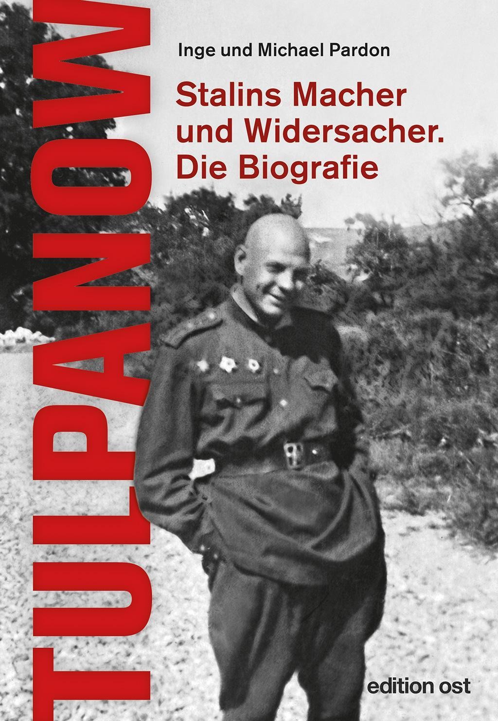 Das Neue Berlin Tulpanow, Biografien Von Michael Pardon, Inge Pardon - Bild 2