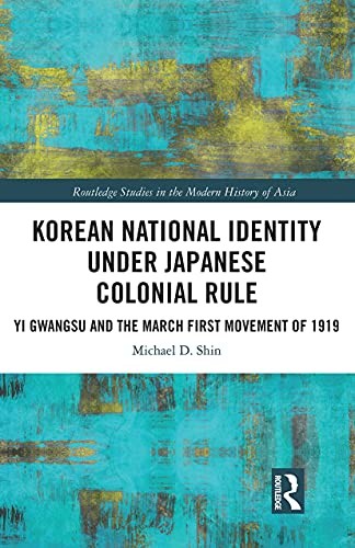 Korean National Identity under Japanese Colonia, Shin Paperback..