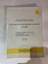 LOCOMOTIVE ELETTRICHE E.428-E.626 AVARIE-F.S. 1986 Ferrovie Dello Stato