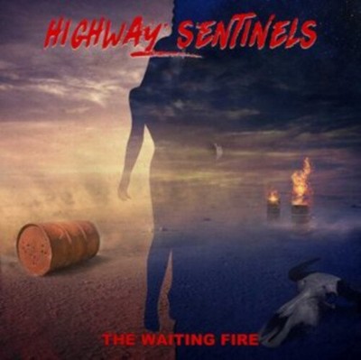 Waiting Fire von Highway Sentinels