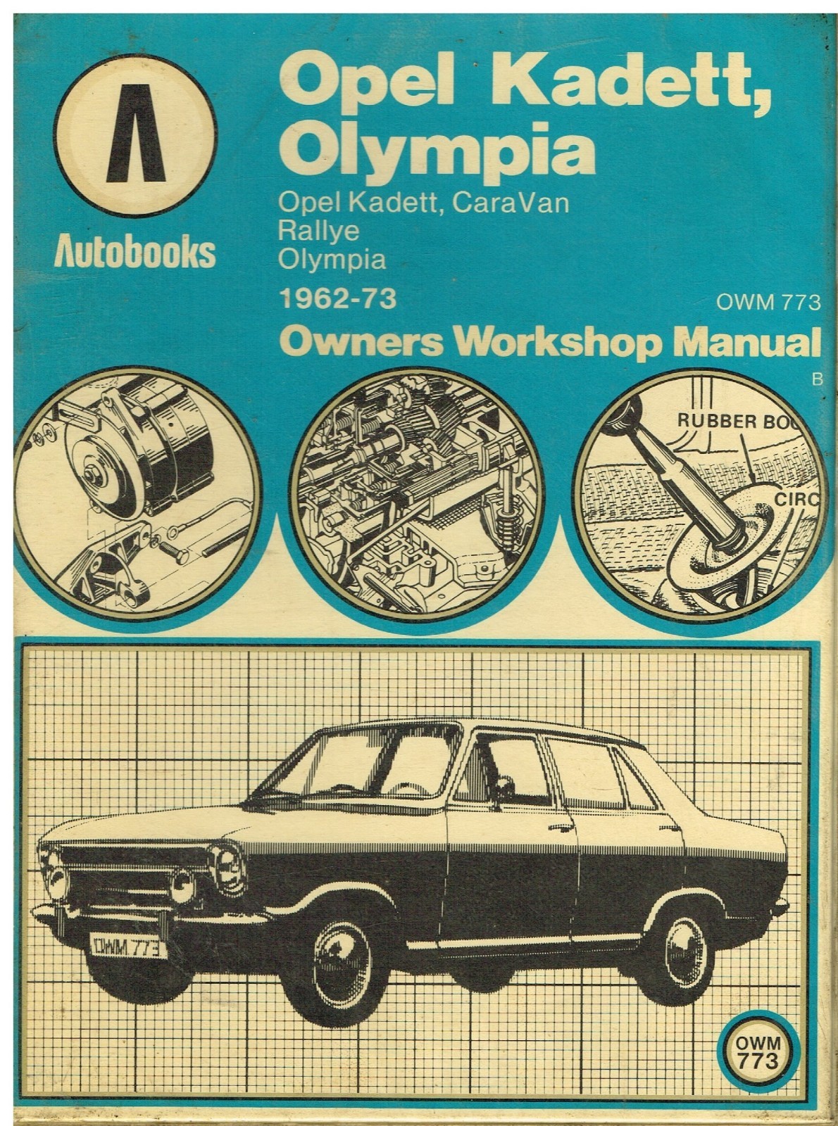 OPEL KADETT A / B & OLYMPIA 1.0 1.1 & 1.2 ( 1962 - 1973 ) OWNERS WORKSHOP  MANUAL | eBay