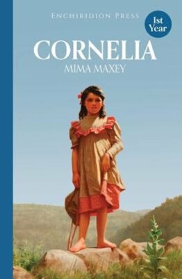 Cornelia by Mima Maxey: New