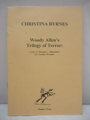 Woody Allen's Trilogy of Terror by Christina Byrnes 1997
