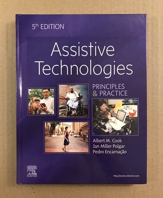 Assistive Technologies: Principles & Practice - Fifth 5th Edition - Hardcover