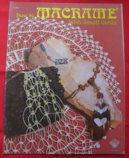 Vintage 1975 Macrame With Small Cords Pattern Booklet Craft Course Publishers
