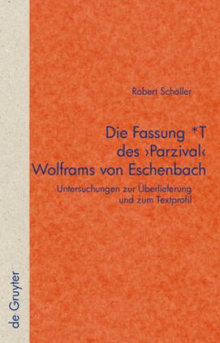Thumbnail - Die Fassung T Des 'parzival' Wolframs Von Eschenbach