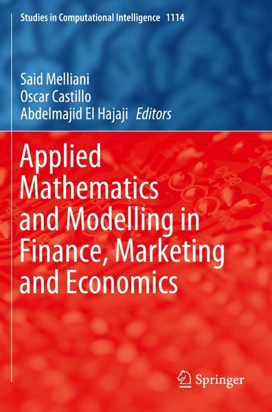 Applied Mathematics And Modelling In Finance, Marketing And Economics Said Melli-image