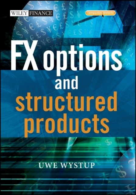 FX Options and Structured Products Wystup Hardback John Wiley & Sons