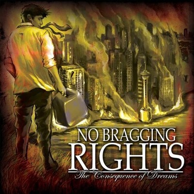 NO BRAGGING RIGHTS - Consequence Of Dreams - CD - **Excellent Condition**