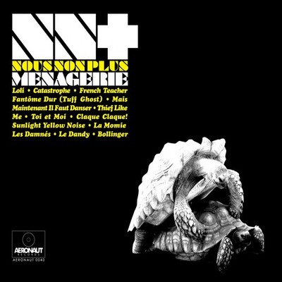 Nous Non Plus - Menagerie (CD)