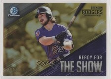 2019 Bowman Ready for the Show Chrome Gold Refractor 19/50 Brendan Rodgers s3g
