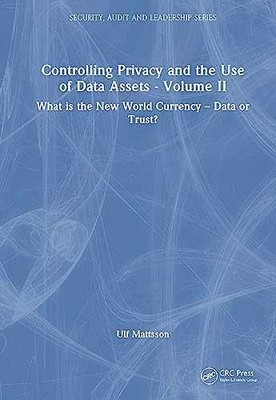 Controlling Privacy and the Use of Data - Hardcover, by Mattsson Ulf - Very Good