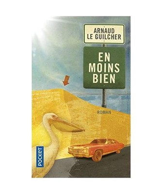 En Moins Bien, Le Guilcher, Arnaud