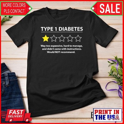 Type 1 Diabetes T1D One Star Rating Funny Awareness Gift T-Shirt Unisex T-shirt